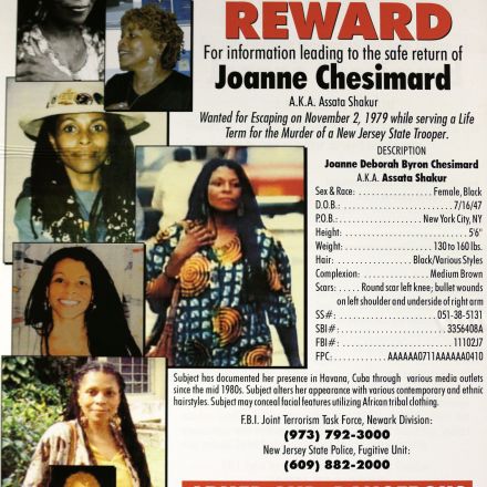 A poster with photographs of Joanne Chesimard, a fugitive for more than 30 years, is on display during a news conference giving updates on the search of Chesimard, Thursday, May 2, 2013, in Newark, N.J.  The reward for the capture and return of convicted murderer Chesimard, one of New Jersey?s most notorious fugitives, was doubled to $2 million Thursday on the 40th anniversary of the violent confrontation that led to the slaying of a New Jersey state trooper.  The FBI also announced it has made Chesimard, now living in Cuba as Assata Shakur, the first woman on its list of most wanted terrorists.  (AP Photo/Julio Cortez)